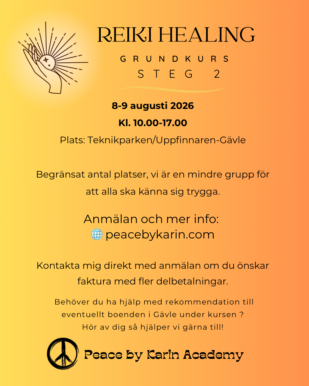REIKI Grundkurs Steg 2 đïž8-9 augusti 2026