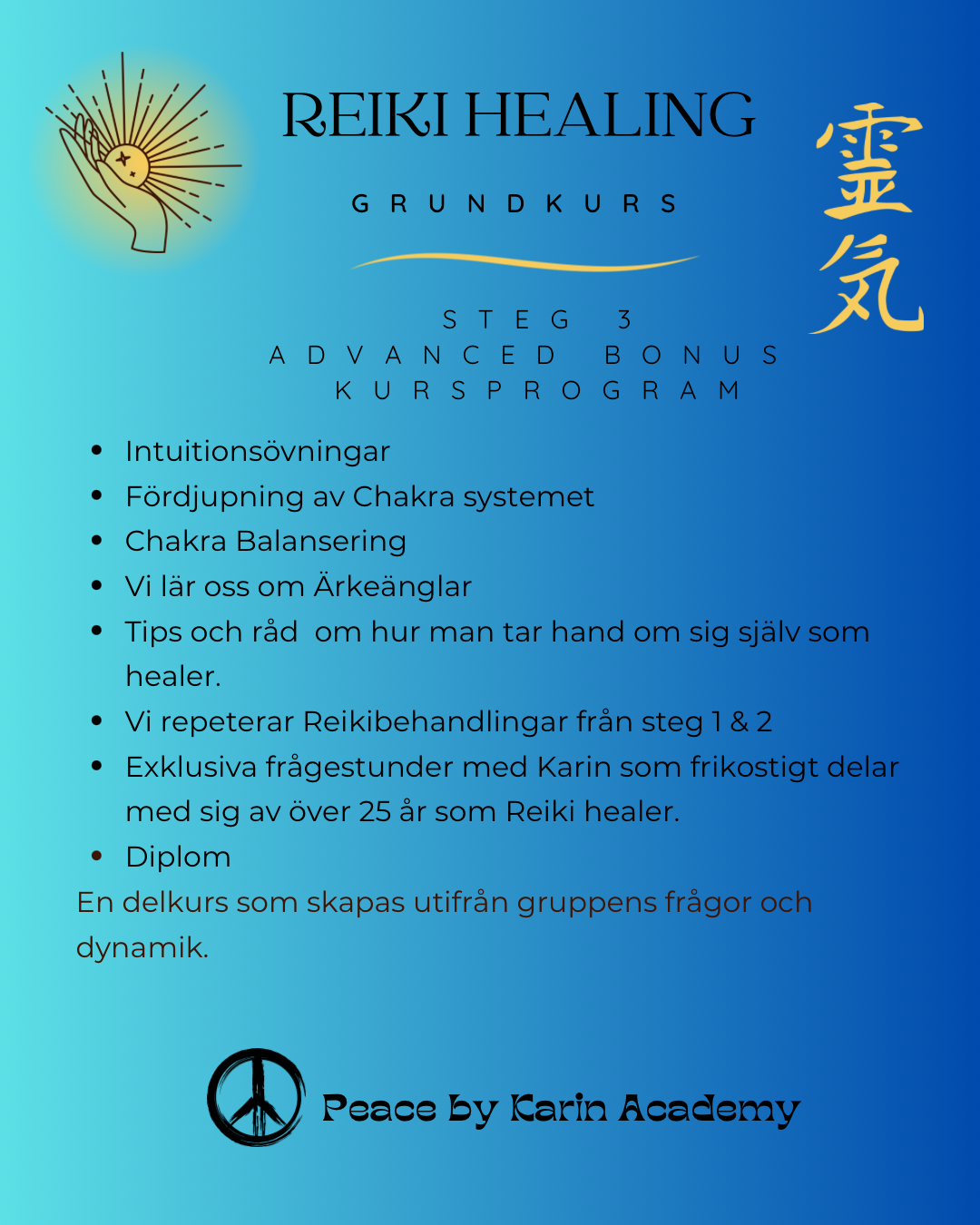 REIKI Healing Grundkurs Steg 3 đȘŹ 15-16 nov 2025