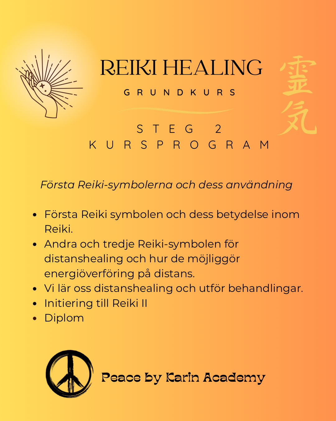 REIKI Grundkurs Steg 2 đïž 18-19 oktober 2025
