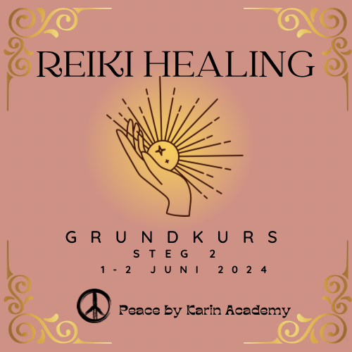 REIKI Healing Grundkurs*Steg 2