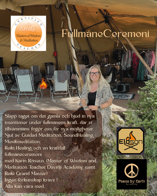 FullmåneCeremoni 9 augusti 2025 🌕 En magisk meditationskväll med Karin Roiseux
