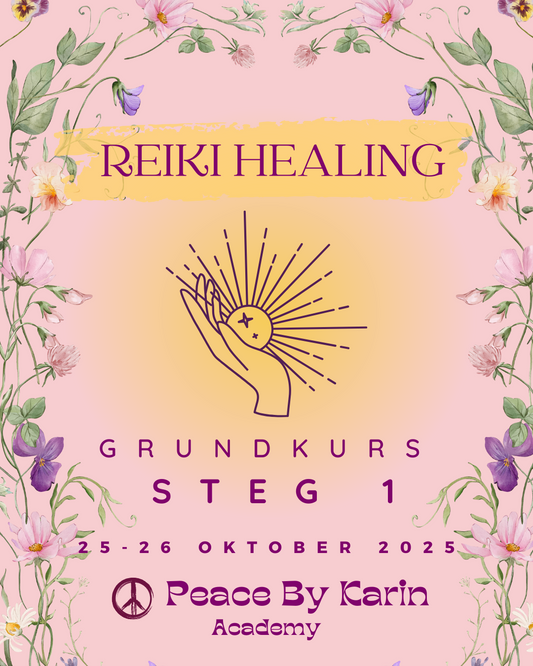 REIKI Healing Grundkurs-Steg I 🪷 25-26 oktober 2025