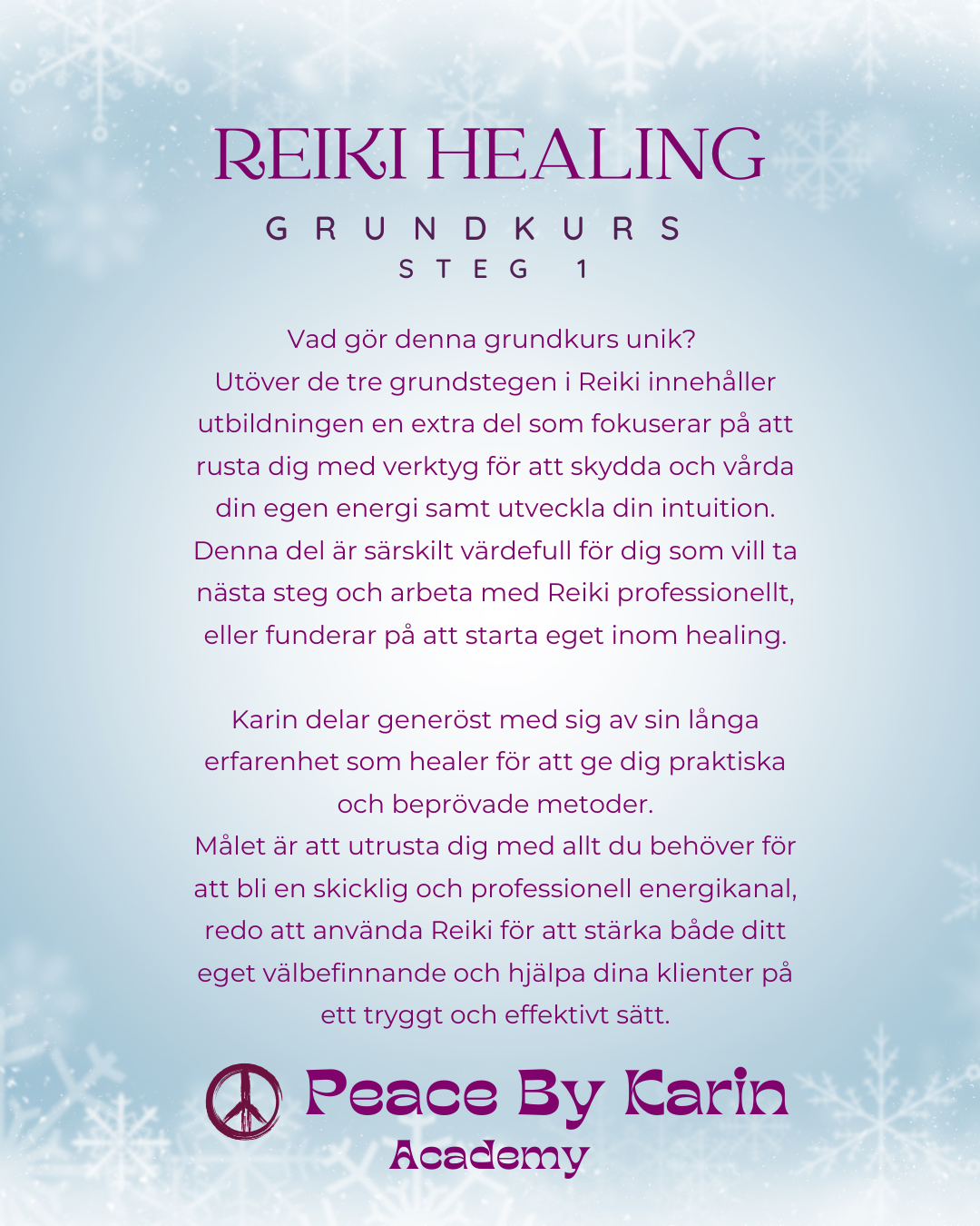 REIKI Healing Grundkurs-Steg I đȘ· 29-30 november 2025