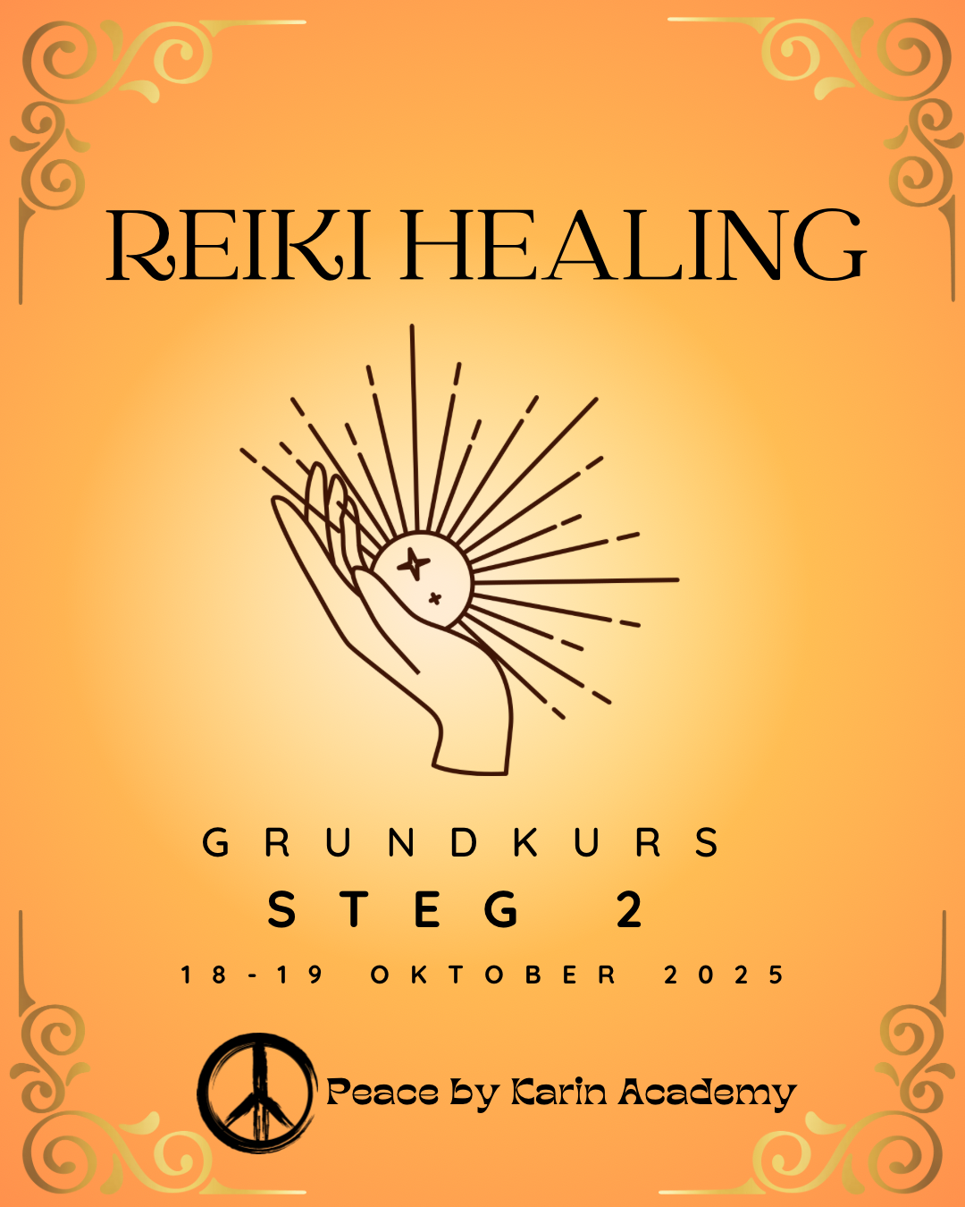 REIKI Grundkurs Steg 2 đïž 18-19 oktober 2025