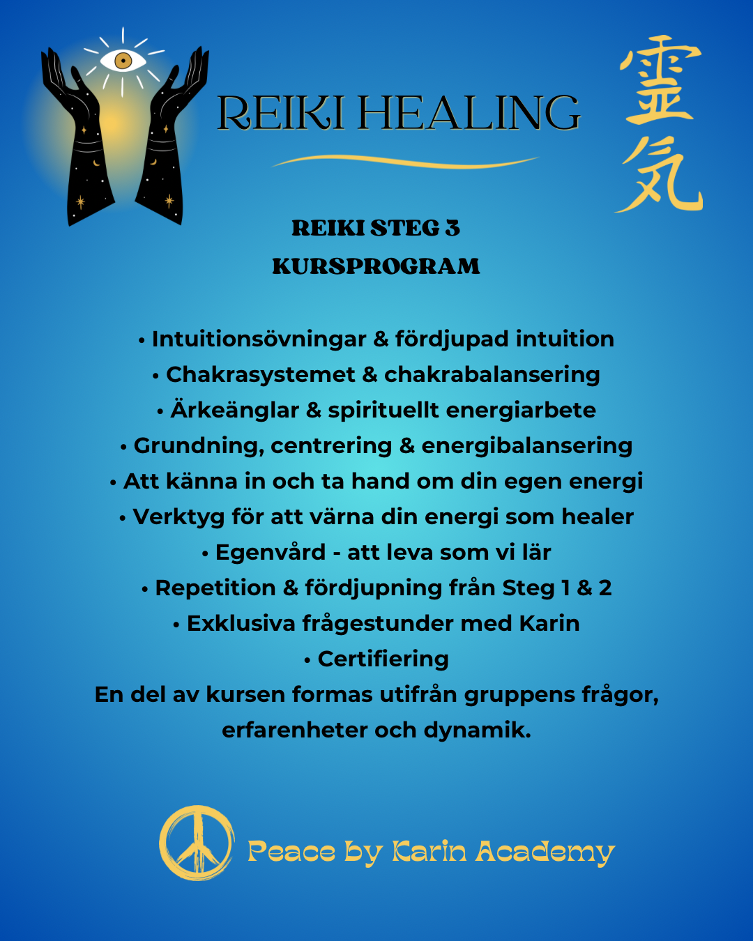 REIKI Healing Grundkurs Steg 3 🪬 17-18 okt 2026