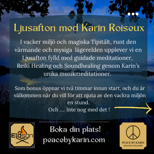 LJUSAFTON - En magisk meditationskväll med Karin Roiseux