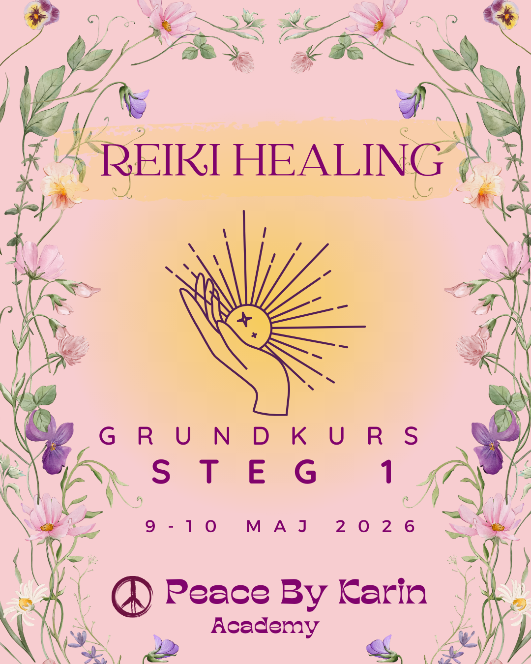 REIKI Healing Grundkurs-Steg I 🪷  9-10 maj 2026