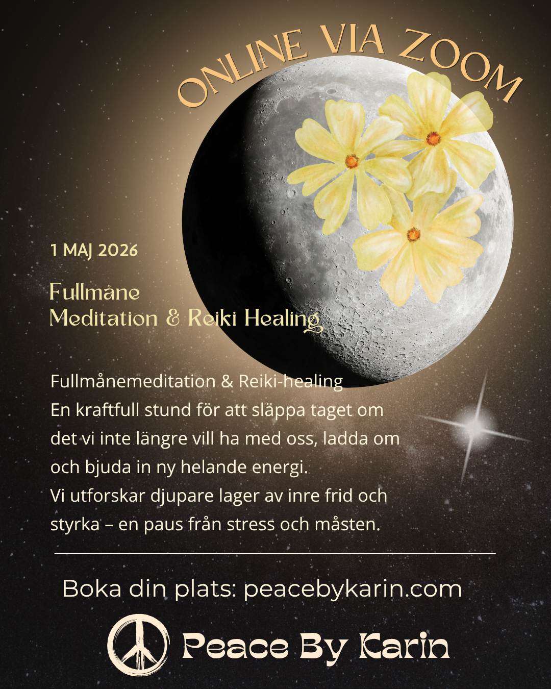 Fullmånemeditation & Reiki Healing med Karin Roiseux 🌼 1 maj 2026