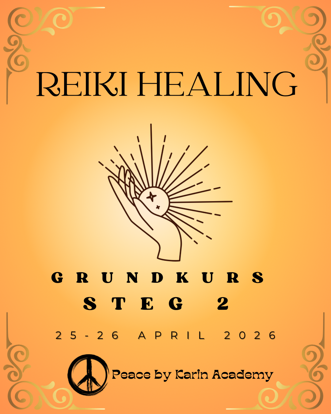 REIKI Grundkurs Steg 2 🗓️25-26 april 2026