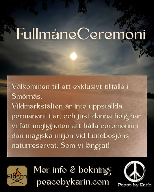 🌕FullmåneCeremoni i Smörnäs 31 Maj 2026