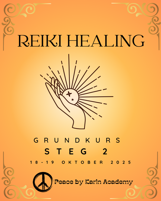 REIKI Grundkurs Steg 2 🗓️ 18-19 oktober 2025