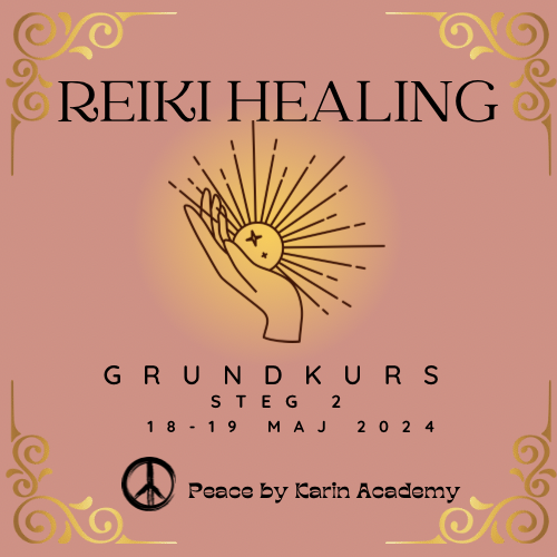 REIKI Healing Grundkurs-Steg 2 - FULLBOKAD